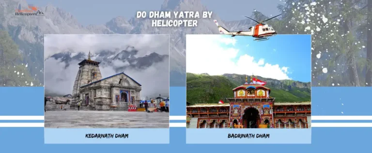 Do Dham yatra by helicopters